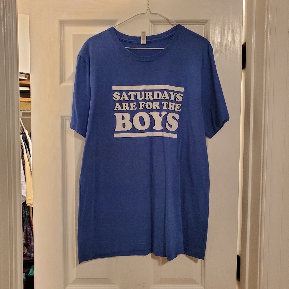 Saturdays are for the Boys tee